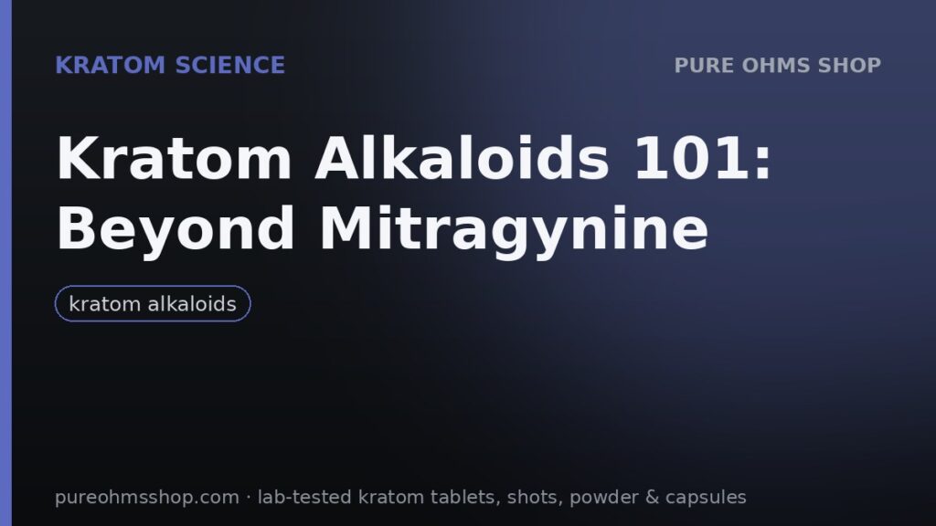 Kratom alkaloids 101: the chemical profile of Mitragyna speciosa leaf