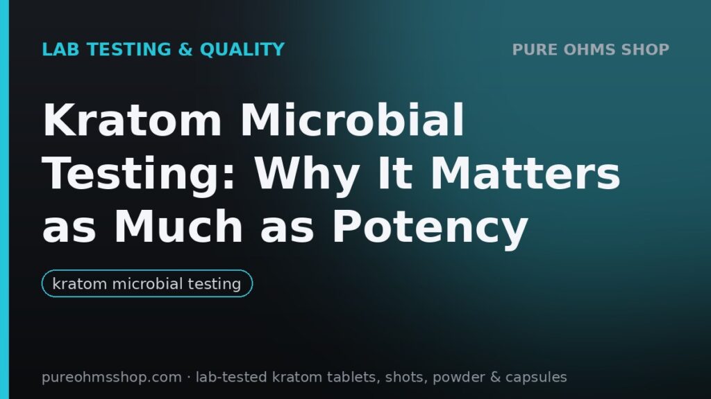 Kratom microbial testing: petri dishes and lab analysis for salmonella and mold